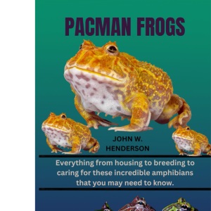 PACMAN FROGS: Everything from housing to breeding to caring for these incredible amphibians that you may need to know.