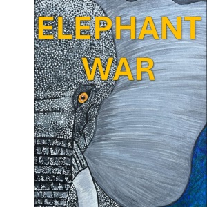 Elephant War (A Mac Williams Series)