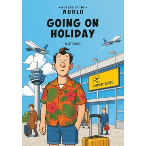 Morons of the World: Going on Holiday (Adult Humor Picture Books)