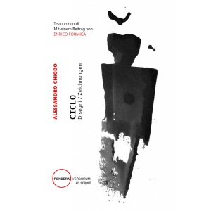 ALESSANDRO CHIODO: CICLO: Disegni / Zeichnungen