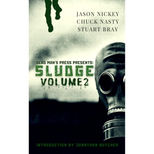 Sludge: Volume 2