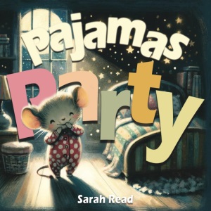 Pajamas Party: Goodnight Book for Babies, Nursery Rhymes For Kids