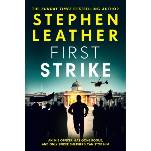 First Strike: The 21st Spider Shepherd Thriller