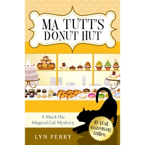 Ma Tutt's Donut Hut: 1 (A Mack the Magical Cat Mystery)