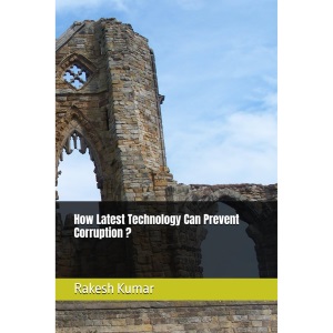 How Latest Technology Can Prevent Corruption ?