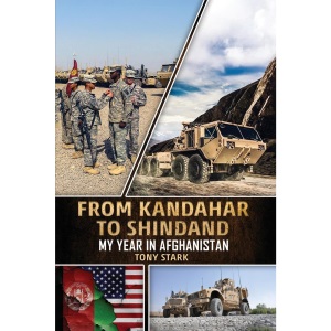 From Kandahar to Shindand: My Year in Afghanistan