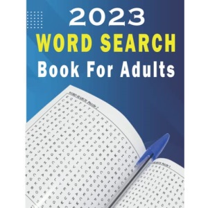 2023 Word Search Book For Adults: large print wordsearch puzzle book that will keep the brain active ( Over 3000 Words )