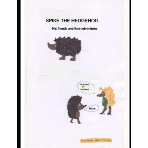 Spike the Hedgehog. His friends and adventures.