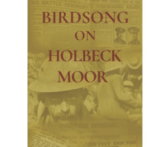 Birdsong on Holbeck Moor