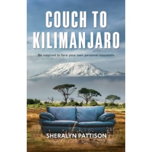 Couch To Kilimanjaro (PublishU)