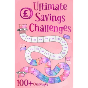 Ultimate Savings Challenges Book: Unique and Interactive Money Saving Challenge Book with Variety of Saving Challenges from £50 to £20000 | Daily, Weekly Cash Savings Tracker