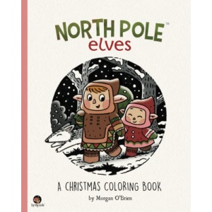 North Pole Elves: A Christmas Coloring Book