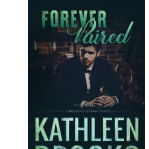 Forever Paired: Forever Bluegrass #19