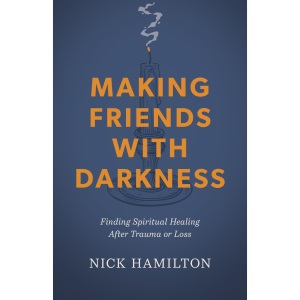 Making Friends with Darkness