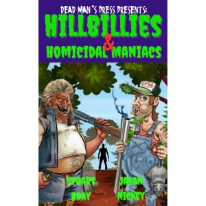 Hillbillies & Homicidal Maniacs: 1