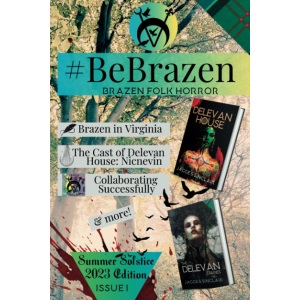 #BeBrazen: Issue 1