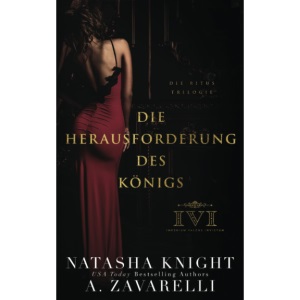 Die Herausforderung des Königs: 2 (Die Ritus Trilogie)