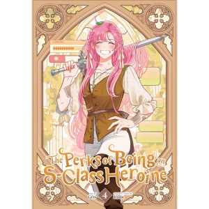 The Perks of Being an S-Class Heroine, Vol. 4