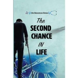 The Second Chance in Life