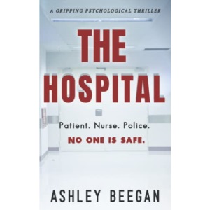 The Hospital: Book 3 of 'The Advocate' series