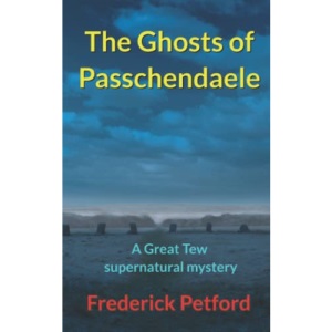 The Ghosts of Passchendaele