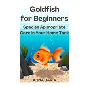 Goldfish for Beginners – Species Appropriate Care in Your Home Tank