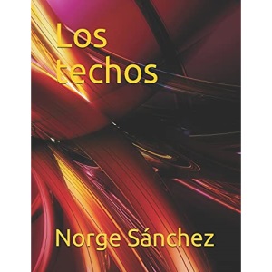 Los techos: Cuento
