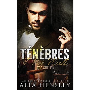 Ténèbres & Pur Malt: 4 (Nec Plus Ultra)