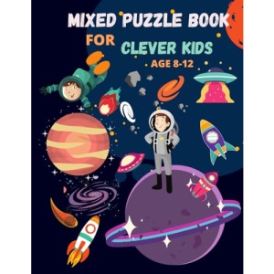 Mixed puzzle book for clever kids age 8-12: kids activity book - Word search, Sudoku, Word Scramble, Tic Tac Teo,Hangman, Draw and Coloring pages