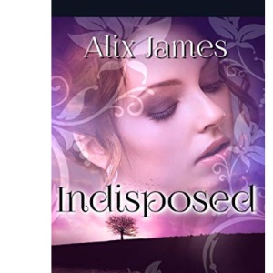 Indisposed: A Pride and Prejudice Novella: 2 (Short and Sassy)