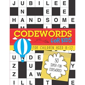 Codewords for Kids: 50 super-fun codewords for children aged 8-12