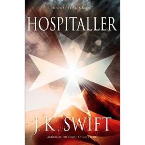 Hospitaller: 3 (Hospitaller Saga)