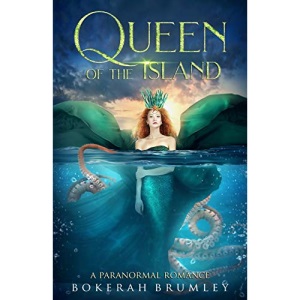 Queen of the Island: 1 (Stand Alone Paranormal Romances)