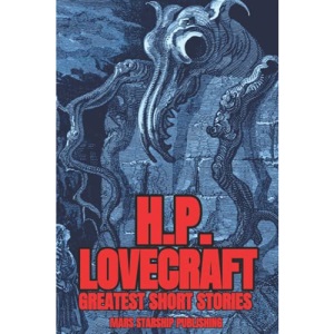 H.P. LOVECRAFT : GREATEST SHORT STORIES