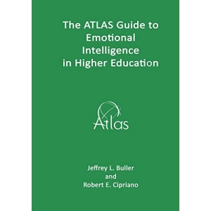 The ATLAS Guide to Emotional Intelligence in Higher Education: 2 (ATLAS Guides)