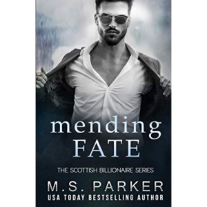 Mending Fate (The Scottish Billionaires)