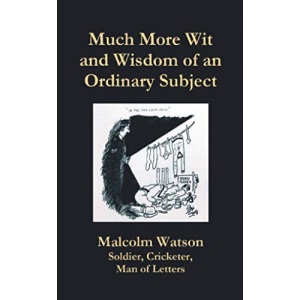 Much More Wit and Wisdom of an Ordinary Subject