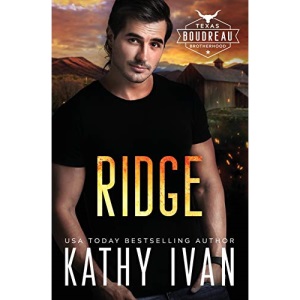 Ridge: 4 (Texas Boudreau Brotherhood)