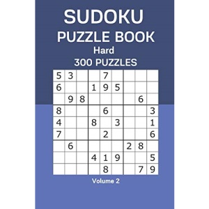 Sudoku Puzzle Book Hard: 300 Puzzles Volume 2