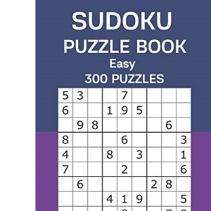 Sudoku Puzzle Book Easy: 300 Puzzles Volume 4