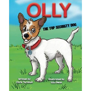 Olly : The Top Security Dog (Olly The Jack)
