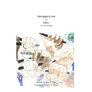 Perspective to Pen: An Anthology