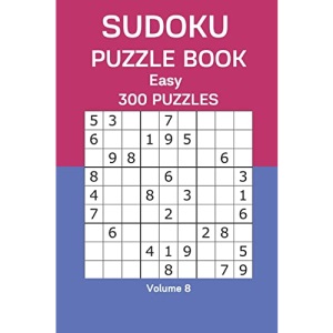 Sudoku Puzzle Book Easy: 300 Puzzles Volume 8