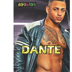 Dante: 3 (Boys & Toys Season 2)