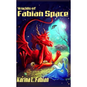 Worlds of FabianSpace: A Story Sampler