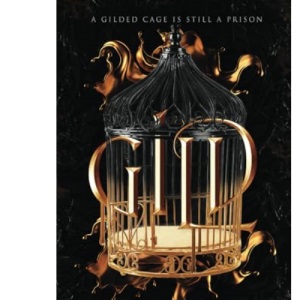 Gild: 1 (The Plated Prisoner Series)