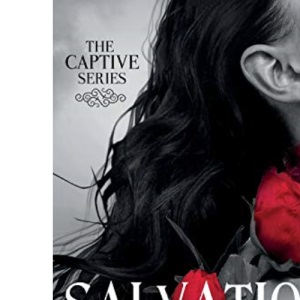Salvation (The Captive Series Book 4)