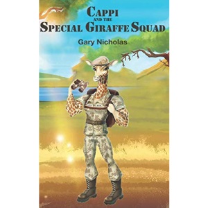 Cappi And The Special Giraffe Squad