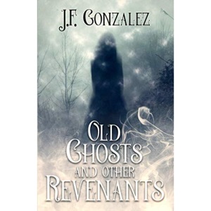 Old Ghosts and Other Revenants