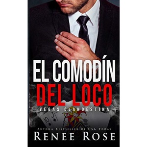 El comodín del loco: 5 (Vegas Clandestina)